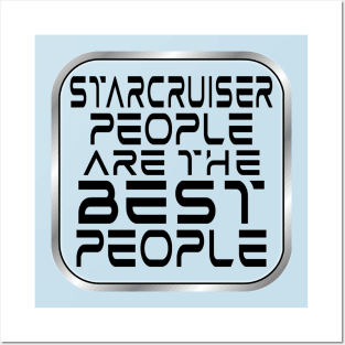 Starcruiser People are the BEST People - Dark Text Posters and Art